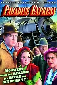 Постер к фильму «Paradise Express (1937)»