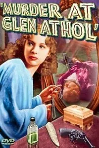 Постер к фильму «Murder at Glen Athol (1936)»