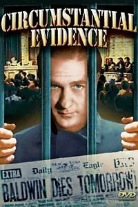 Постер к фильму «Circumstantial Evidence (1935)»