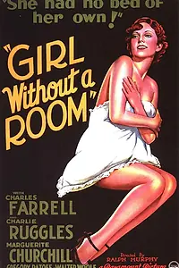 Главный постер фильма «Girl Without a Room (1933)»