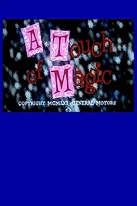Главный постер фильма «A Touch of Magic (1961)»