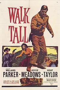 Постер к фильму «Walk Tall (1960)»