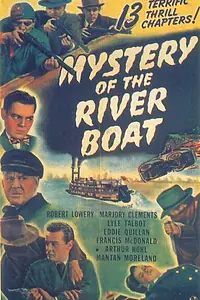 Главный постер фильма «Mystery of the River Boat (1944)»