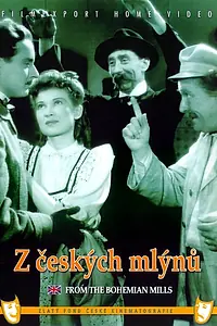 Постер к фильму «Z ceských mlýnu (1941)»
