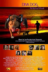Постер к фильму «Diva Dog: Pit Bull on Wheels (2005)»
