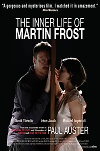 Главный постер фильма «Внутренний мир Мартина Фроста (2007)»