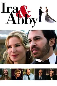 Главный постер фильма «Айра и Эбби (2006)»