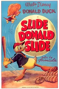 Постер к мультфильму «Slide Donald Slide (1949)»
