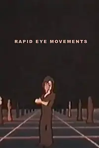 Постер к мультфильму «Rapid Eye Movements (1977)»