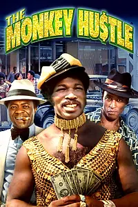 Главный постер фильма «The Monkey Hu$tle (1976)»
