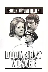 Главный постер фильма «Doomsday Voyage (1972)»