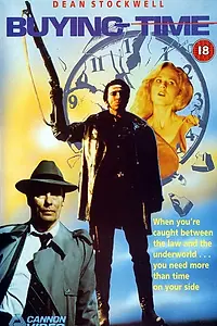 Главный постер фильма «Buying Time (1989)»