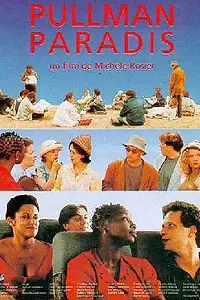 Постер к фильму «Pullman paradis (1995)»