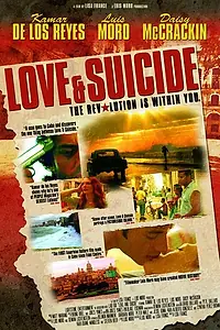 Постер к фильму «Любовь и самоубийство (2005)»