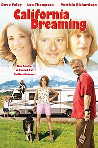 Главный постер фильма «Мечты о Калифорнии (2007)»