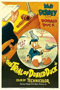 Главный постер мультфильма «The Trial of Donald Duck (1948)»