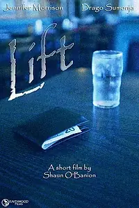 Постер к фильму «Lift (2004)»