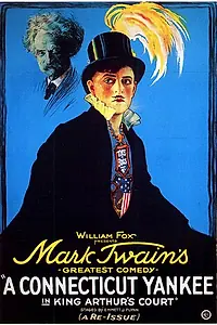 Постер к фильму «Янки из Коннектикута при дворе короля Артура (1921)»