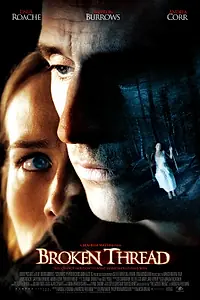 Главный постер фильма «Сломанные волокна (2007)»