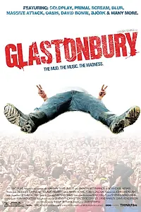Постер к фильму «Гластонбери (2006)»