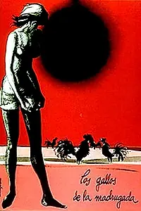 Главный постер фильма «Петухи кукарекают на рассвете (1971)»