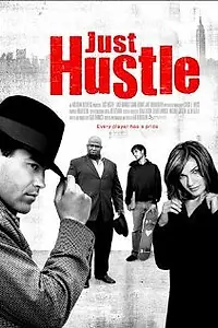 Постер к фильму «Just Hustle (2004)»