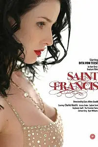 Главный постер фильма «Святой Фрэнсис (2007)»