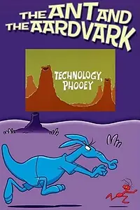 Постер к мультфильму «Technology, Phooey (1969)»