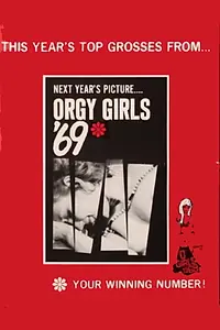Постер к фильму «Orgy Girls '69 (1968)»