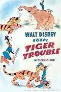 Главный постер мультфильма «Проблемы с тигром (1945)»
