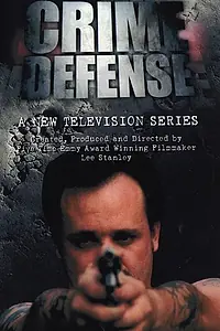 Постер к фильму «Crime Defense (1997)»