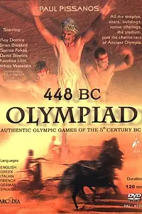 Главный постер фильма «448 BC: Olympiad of Ancient Hellas (2004)»