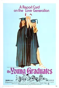 Главный постер фильма «The Young Graduates (1971)»