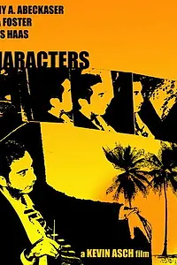 Постер к фильму «Characters (2005)»