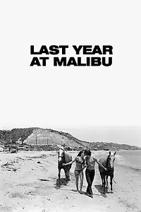 Главный постер фильма «Last Year at Malibu (1962)»