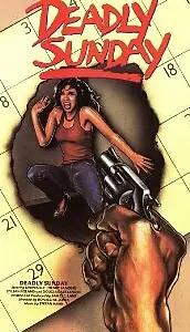 Постер к фильму «Deadly Sunday (1982)»