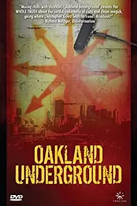 Главный постер фильма «Oakland Underground (1997)»
