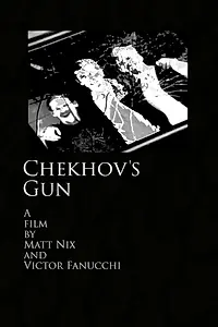 Главный постер фильма «Chekhov's Gun (1997)»