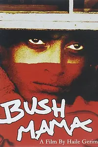 Постер к фильму «Bush Mama (1979)»