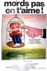 Главный постер фильма «Не кусайся, тебя любят (1976)»