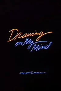 Постер к мультфильму «Drawing on My Mind (1985)»