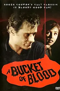 Главный постер фильма «Ведро крови (1959)»