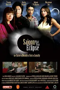 Главный постер фильма «Затмение в Сайгоне (2007)»