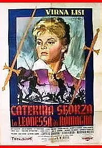 Главный постер фильма «Катерина Сфорца, римская львица (1959)»