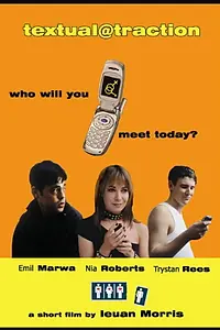 Постер к фильму «Textual @traction (2005)»