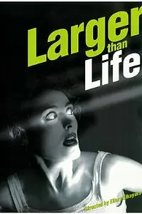 Главный постер фильма «Larger Than Life (1997)»
