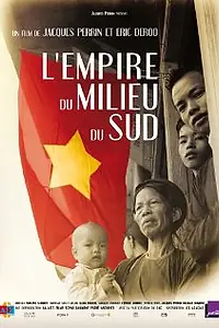 Постер к фильму «L'empire du milieu du sud (2002)»