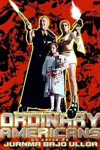 Постер к фильму «Ordinary Americans: Americanos cotidianos (1999)»
