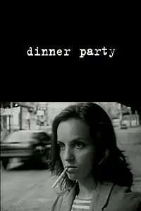 Постер к фильму «Dinner Party (1997)»