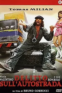 Постер к фильму «Преступление на автостраде (1982)»